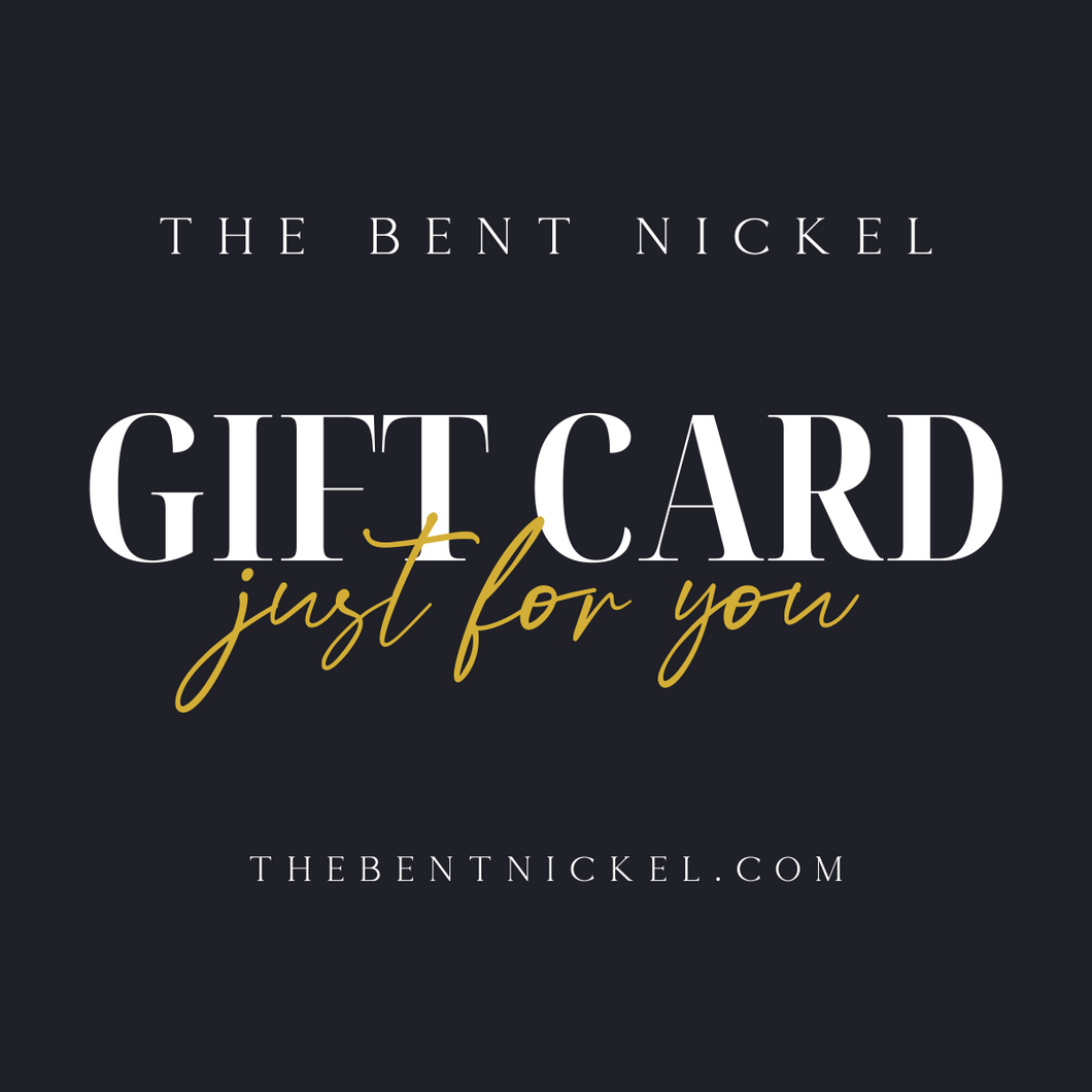 The Bent Nickel Gift Card